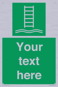 Custom sign safe condition Embarkation ladder